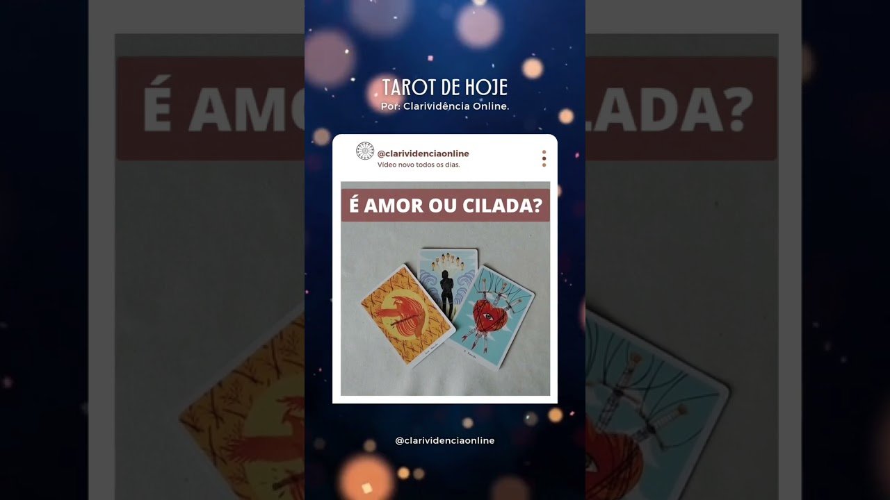 Read more about the article 🔮 É AMOR OU CILADA? ❤️ #SHORTS EM ALTA! 🌟 TAROT DE HOJE!