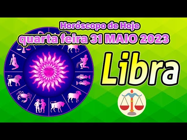 Read more about the article ESTE DIA SERÁ MARAVILHOSO🤩 🥳Horóscopo do dia LIBRA 31 de Maio 2023 🟢 Horóscopo de hoje LIBRA 🟢