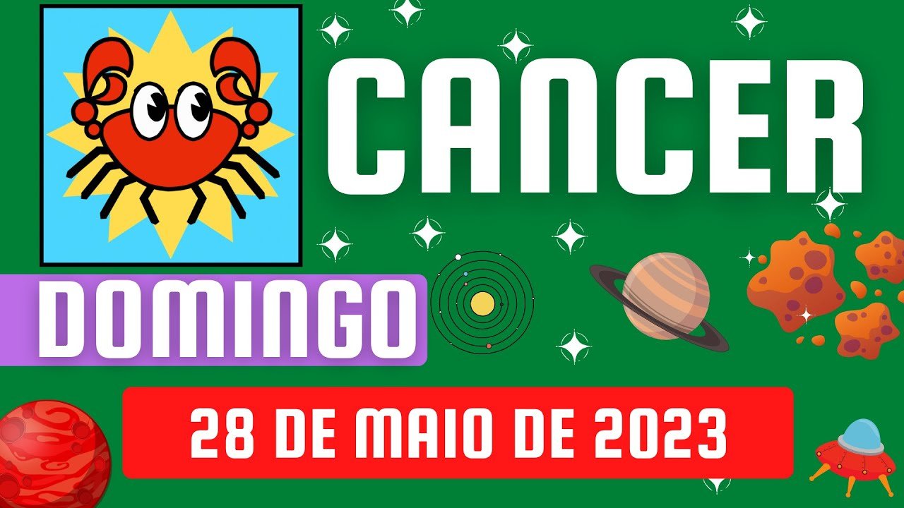 Read more about the article HOROSCOPO DO DIA | DOMINGO 28 DE MAIO DE 2023 | SIGNO DE CANCER