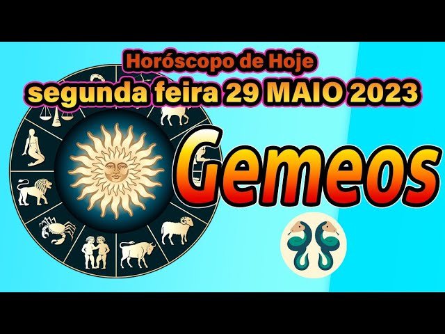 Read more about the article VOCÊ NÃO VAI ACREDITAR 😱 😨 Horóscopo do dia gêmeos 29 de Maio 2023 🟢 Horóscopo de hoje GÊMEOS 🟢