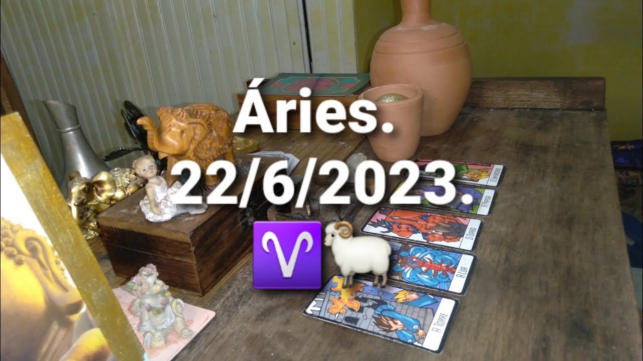 Read more about the article ÁRIES ♈  Previsões  para o Signo de  Áries  para o dia 22 de Junho de 2023. #tarot