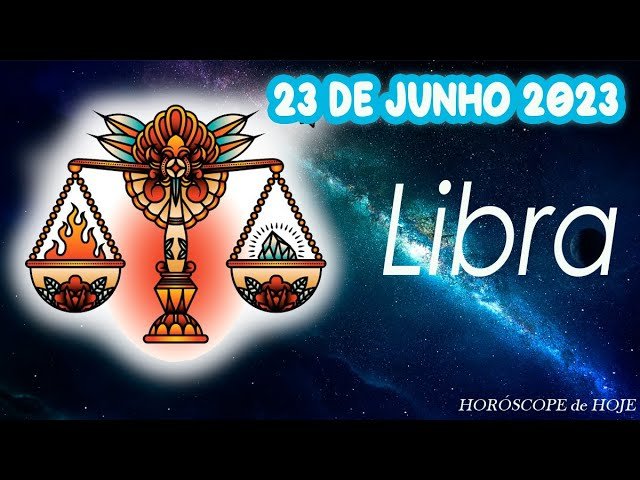 Read more about the article 😷CUIDADO COM A SAÚDE😷🔮Horóscopo do dia LIBRA 23 de Junho 2023 🟢 Horóscopo de hoje LIBRA