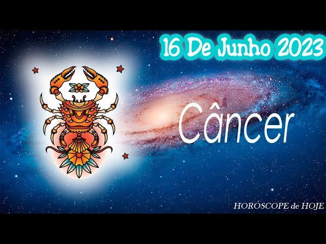 Read more about the article 🌞UMA GRANDE SURPRESA🌞🔮Horóscopo do dia Câncer 16 de Junho 2023 🟢 Horóscopo de hoje CÂNCER 🟢