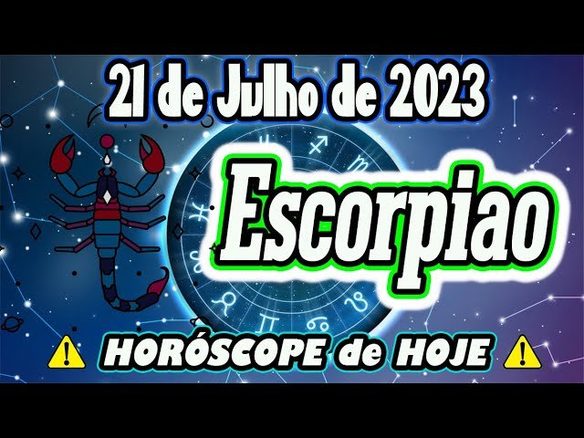 Read more about the article 😨CUIDADO COM ISSO😨🔮Horóscopo do dia Escorpião 21 de JULHO 2023 🟢 Horóscopo de hoje Escorpião 🟢