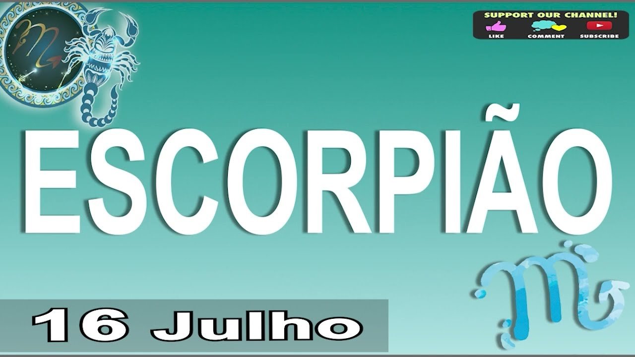 Read more about the article Horoscopo do dia ESCORPIÃO 16 Julho 2023