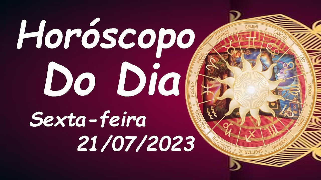 Read more about the article Horóscopo Do Dia – SIGNOS –  Sexta-feira- 21/07/2023